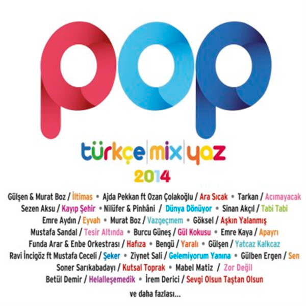 Pop Türkçe | Mix | Yaz 2014