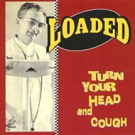 Turn Your Head And Cough