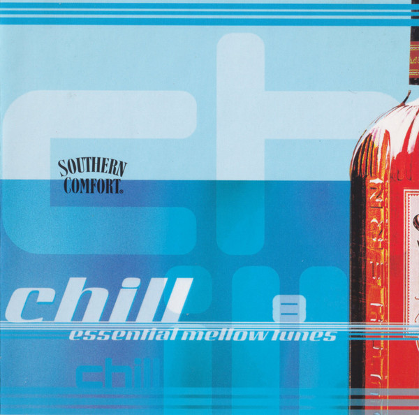 Chill (Essential Mellow Tunes)