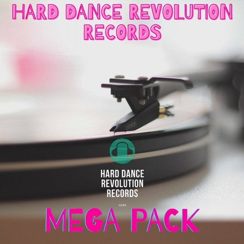 Hard Dance Revolutions Records Mega Pack