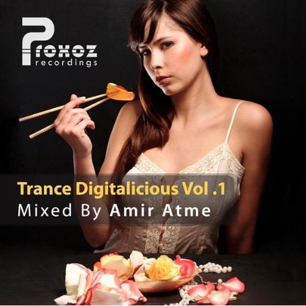 Trance Digitalicious Vol. 1 (Mixed By Amir Atme)