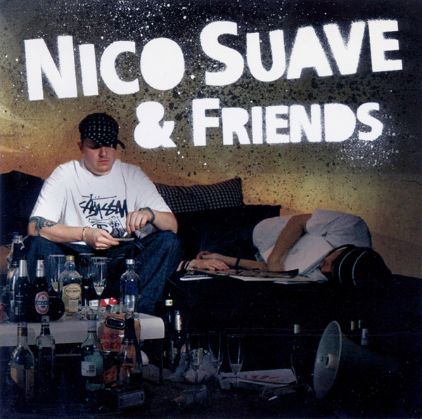 Nico Suave And Friends