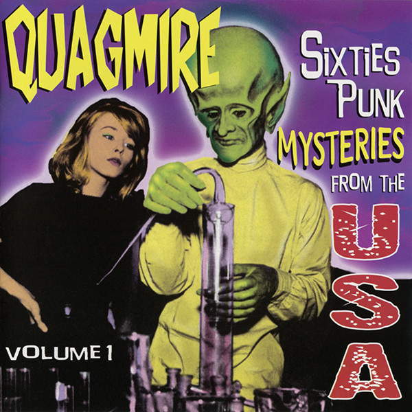 Quagmire Volume 1 (Sixties Punk Mysteries From The USA)