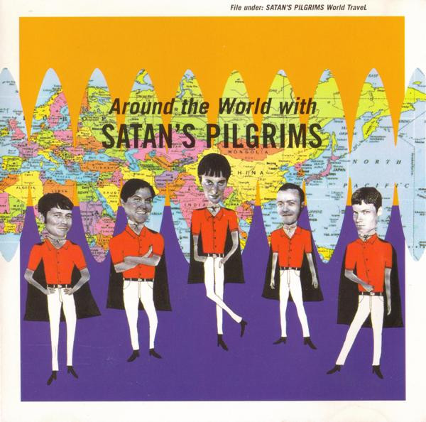 Around The World With Satan's Pilgrims