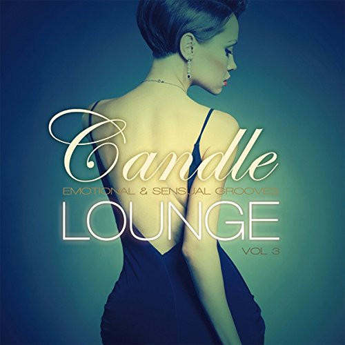 Candle Lounge Vol 3