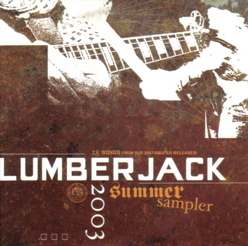 Lumberjack 2003 Summer Sampler