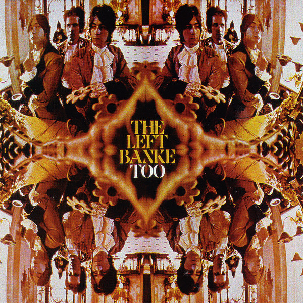 The Left Banke Too