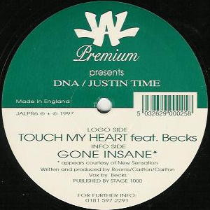 Touch My Heart / Gone Insane