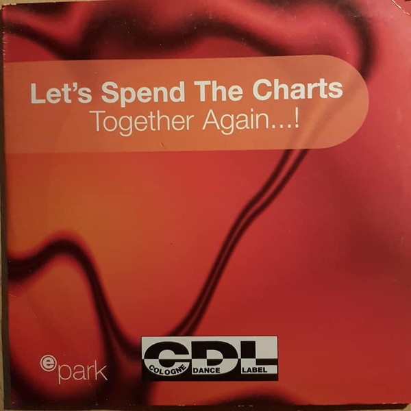 Let's Spend The Charts - Together Again...!