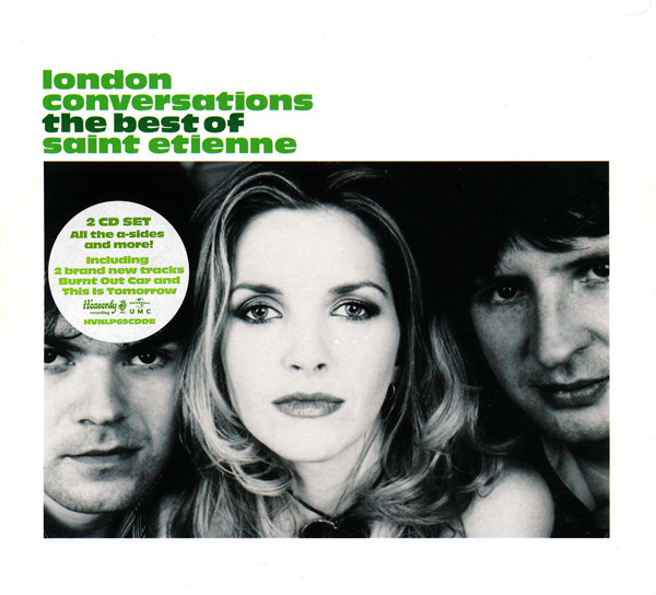 London Conversations - The Best Of Saint Etienne