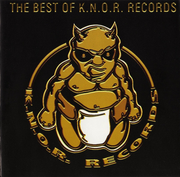The Best Of K.N.O.R. Records