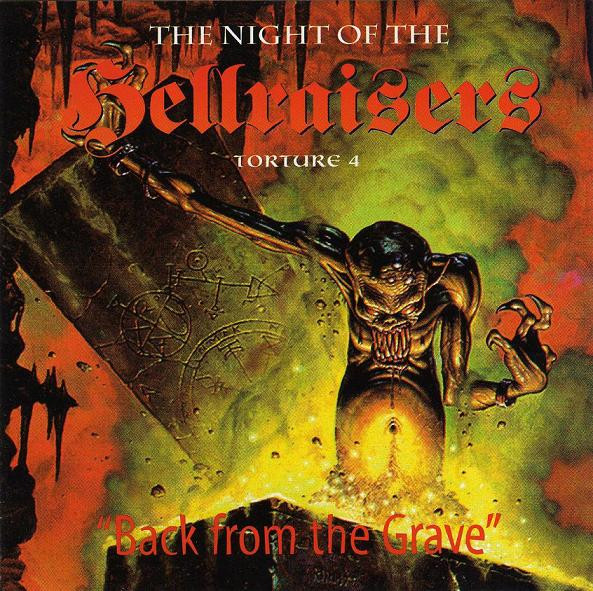 The Night Of The Hellraisers - Torture 4 (Back From The Grave)
