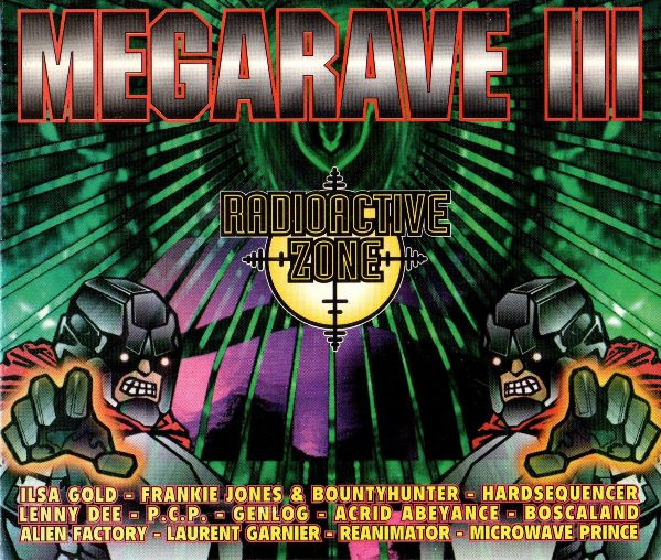 Megarave III (Radioactive Zone)