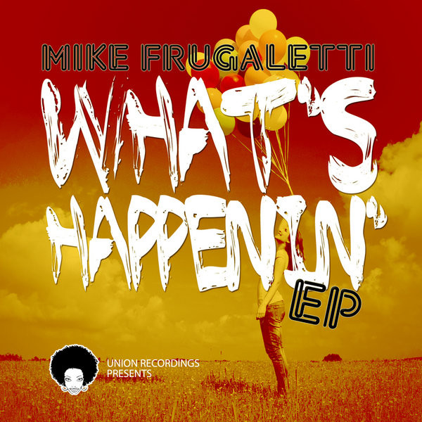What's Happenin' EP