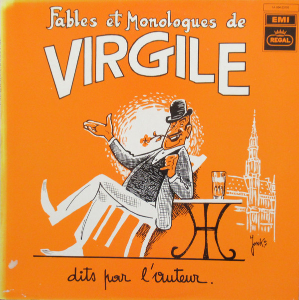 Fables Et Monologues De Virgile Dits Par L'Auteur
