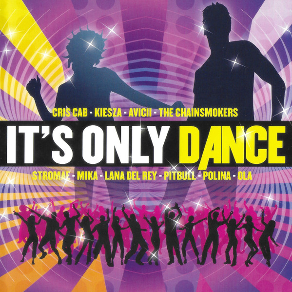 It's Only Dance