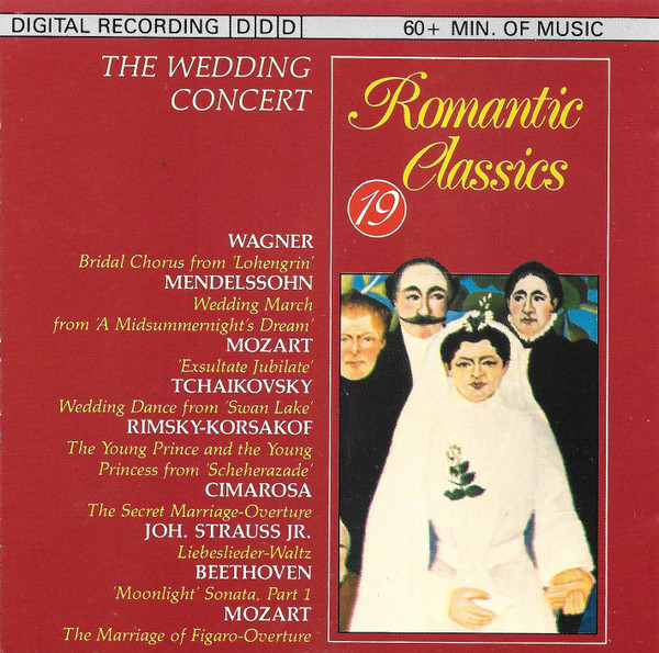 Romantic Classics 19. The Wedding Concert