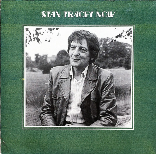 Stan Tracey Now