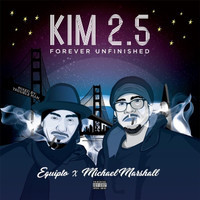 KIM 2.5: Forever Unfinished