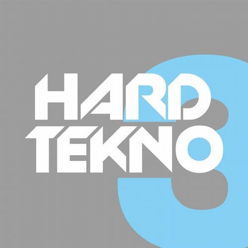 Hard Tekno Vol. 3