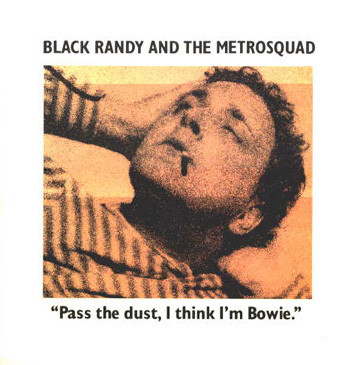 Pass The Dust, I Think I'm Bowie.