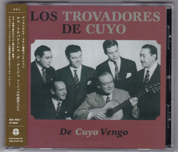 De Cuyo Vengo = クージョの吟遊詩人たち