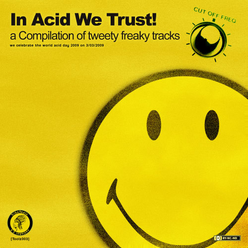 In Acid We Trust!