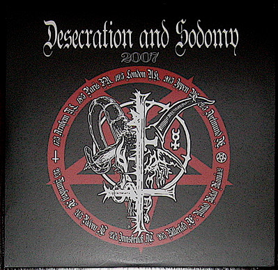 Desecration & Sodomy 2007