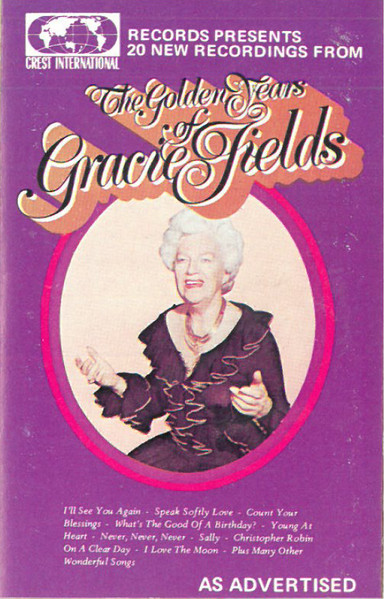 The Golden Years Of Gracie Fields