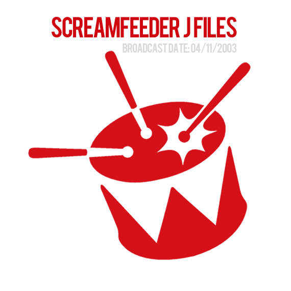 Screamfeeder J Files - November 2003