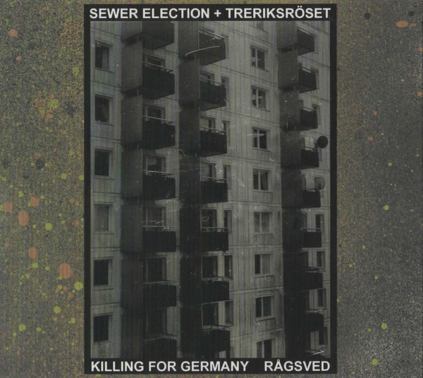 Killing For Germany / Rågsved