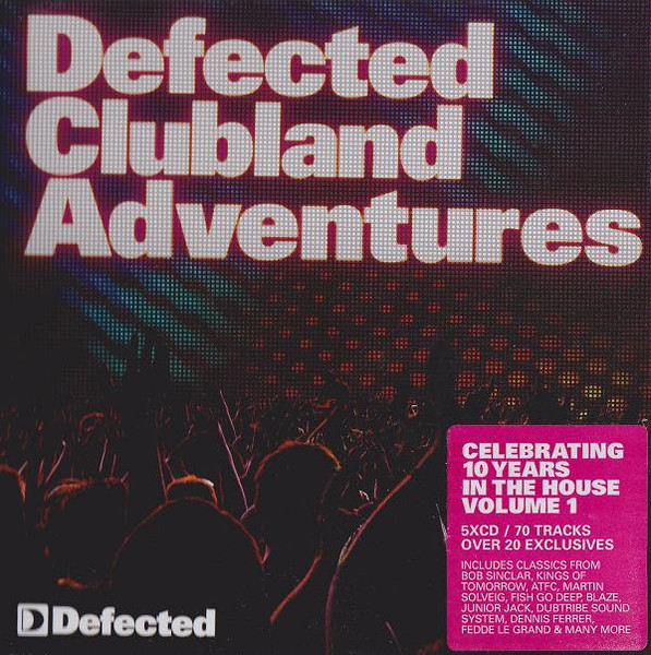 Defected Clubland Adventures Volume 1