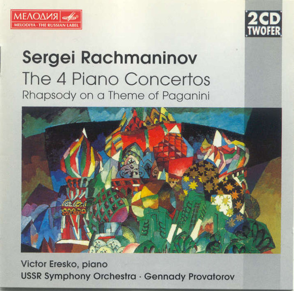 The 4 Piano Concertos - Rhapsody On A Theme Of Paganini