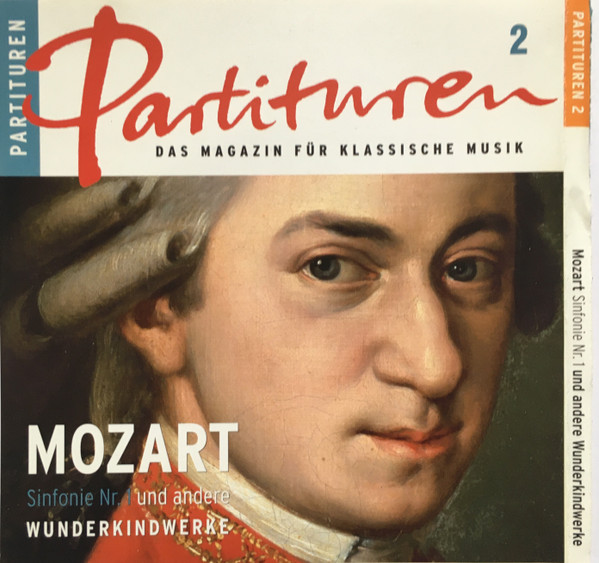 Mozart Sinfonie Nr. 1 Und Andere Wunderkinderwerke