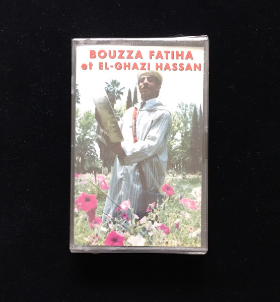 Bouzza Fatiha Et El-Ghazi Hassan