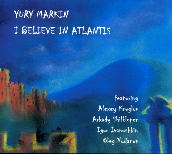 I Believe In Atlantis