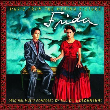 Frida (Music From The Motion Picture Soundtrack)