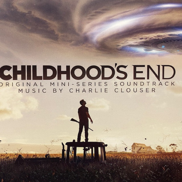 Childhood's End (Original Mini-Series Soundtrack)