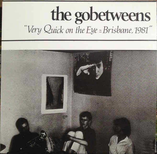 Very Quick On The Eye = Brisbane, 1981