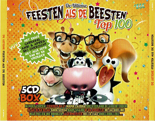 De Ultieme Feesten Als De Beesten Top 100