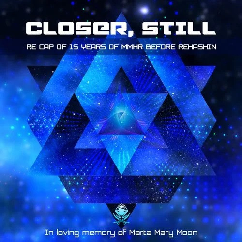 Closer, Still (Re Cap Of 15 Years Of MMHR Before Rehashin)