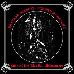 Eve Of The Bestial Massacre
