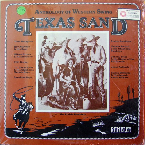 Texas Sand: Anthology Of Western Swing