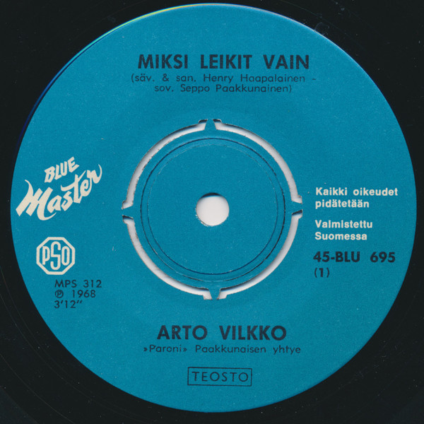 Miksi Leikit Vain / Äänen Kuulla Sain