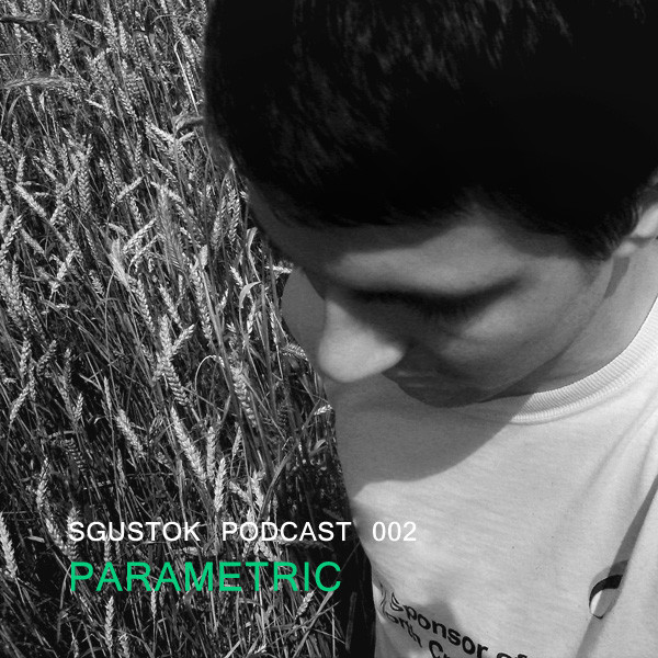 Sgustok Podcast 002