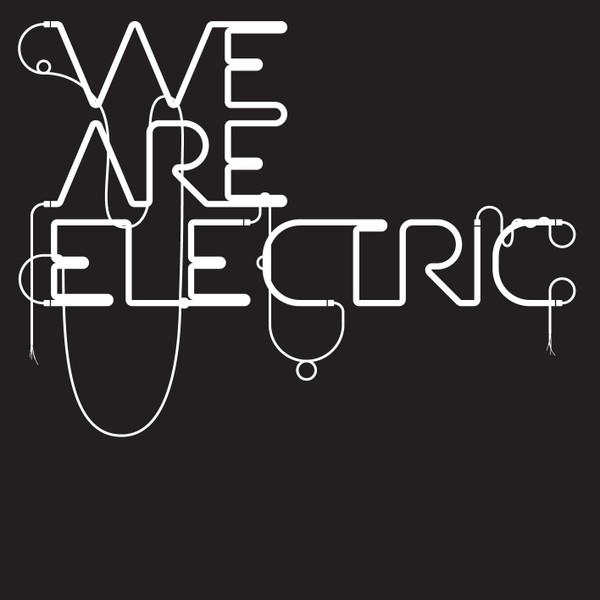 We Are Electric