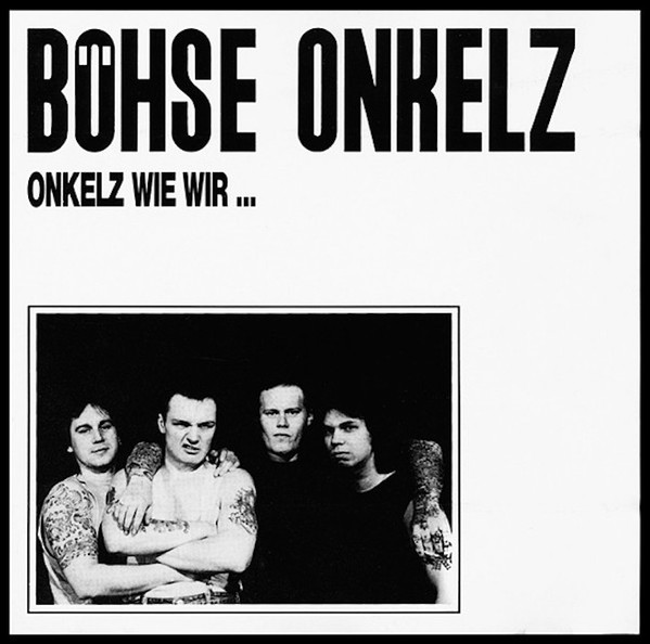 Onkelz Wie Wir ...