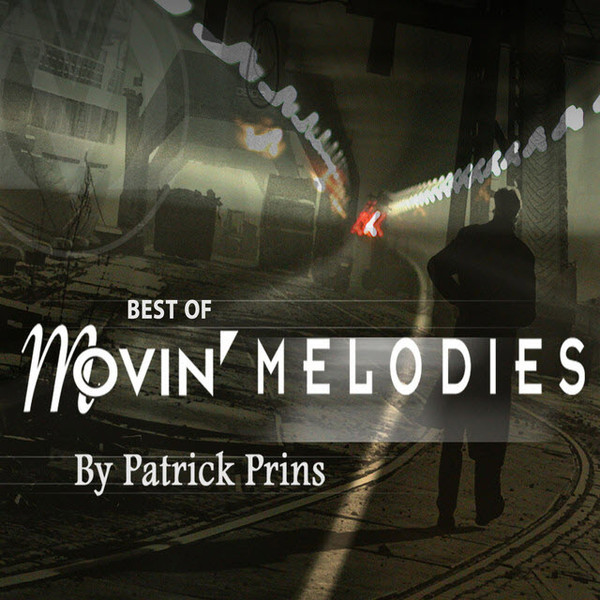 Best Of Movin' Melodies