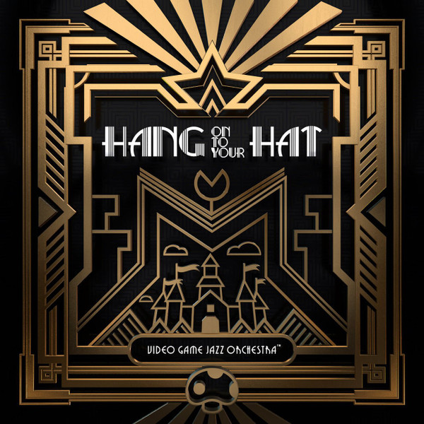 Hang On To Your Hat