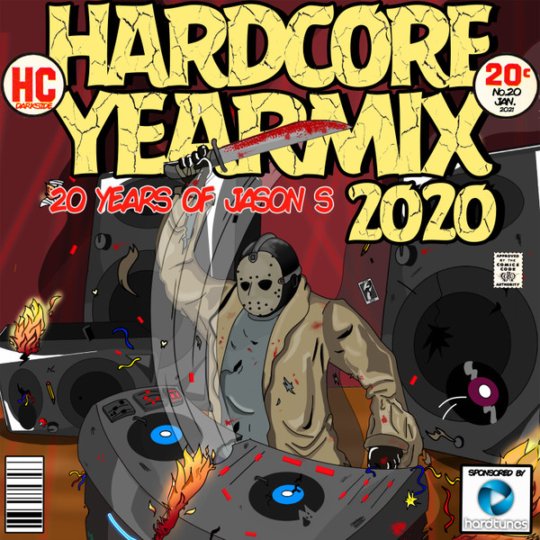 Hardcore Yearmix 2020 - 20 Years Of Jason S